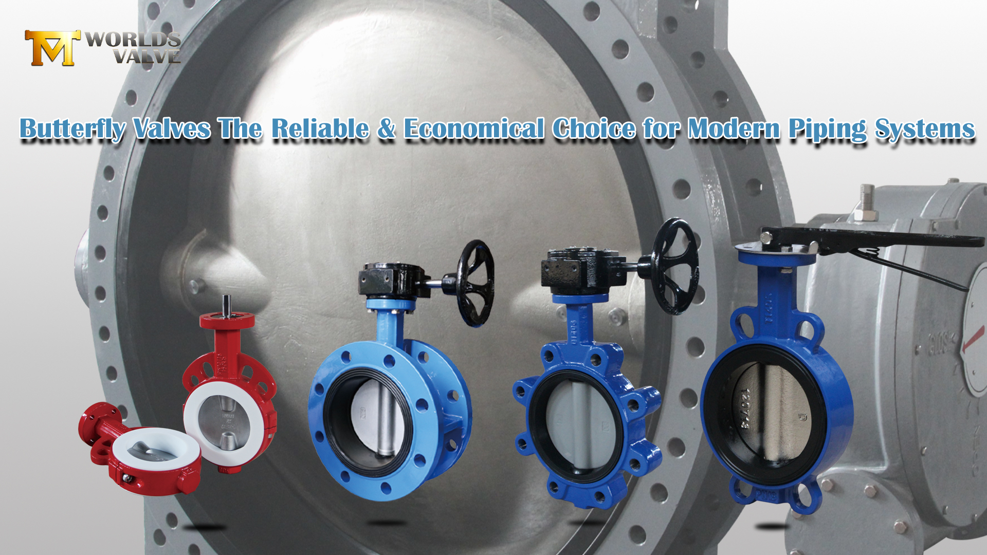 Vlinderkleppen: de betrouwbare en economische keuze voor moderne leidingsystemen