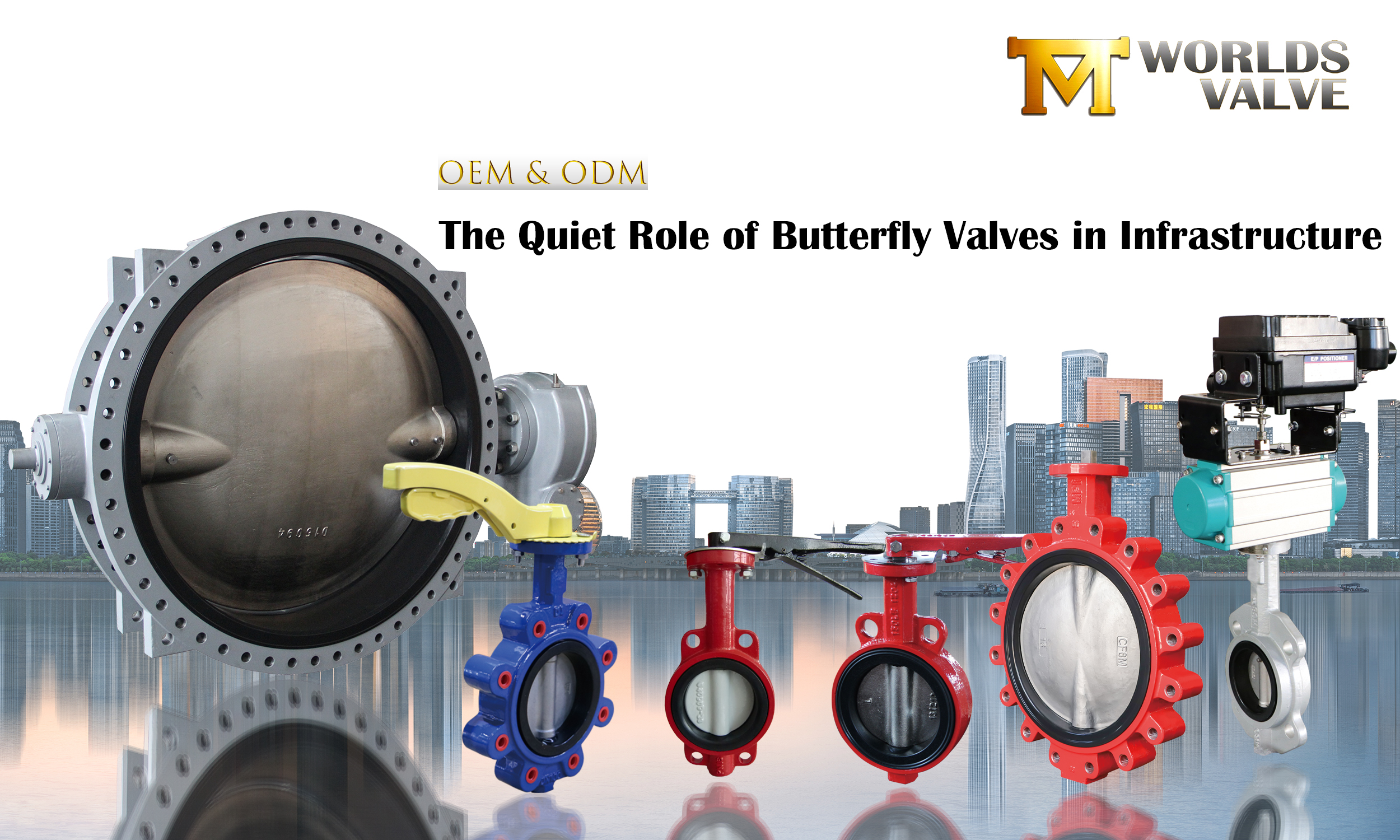 Van pijpleidingen tot wolkenkrabbers: de rustige rol van vlinderkleppen in infrastructuur